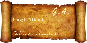 Gangl Albert névjegykártya
